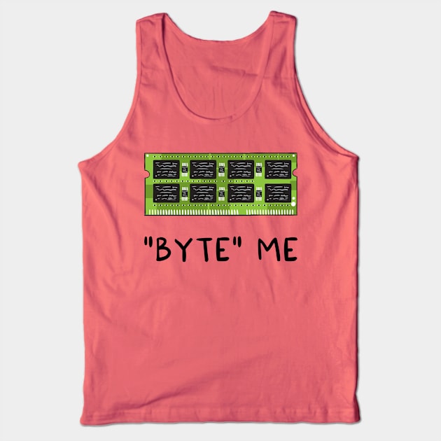 BYTE me Tank Top by adrianserghie